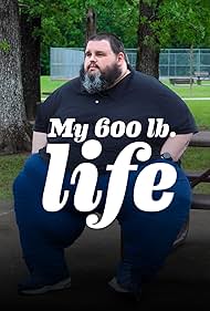 Watch Free My 600 lb Life (2012-)