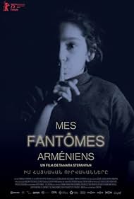 Watch Free My Armenian Phantoms (2025)