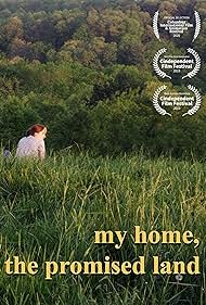 Watch Free My Home, The Promised Land (2019)