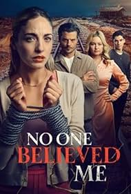 Watch Free No One Believed Me (2025)