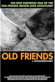 Watch Free Old Friends, A Dogumentary (2022)