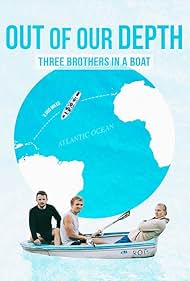 Watch Free Out of Our Depth: Three Brothers in a Boat (2025)