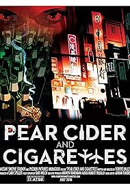 Watch Free Pear Cider and Cigarettes (2016)