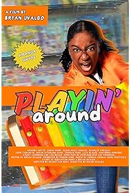 Watch Free Playin Around (2025)