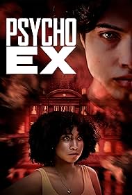 Watch Free Psycho Ex (2024)