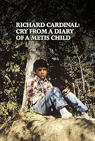 Watch Free Richard Cardinal Cry from a Diary of a Metis Child (1999)