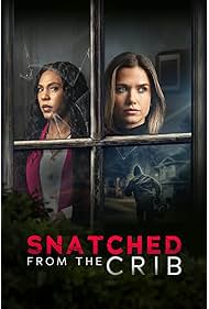 Watch Free Snatched from the Crib (2025)