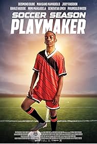 Watch Free Soccer Season Playmaker (2025)
