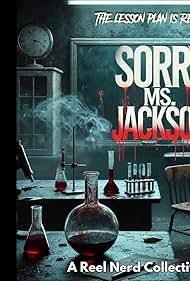 Watch Free Sorry Ms Jackson (2025)