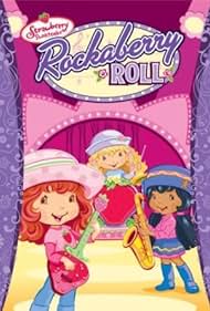 Watch Free Strawberry Shortcake Rockaberry Roll (2008)