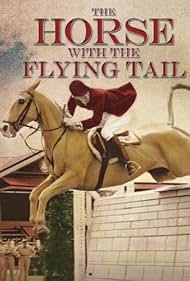 Watch Free The Horse with the Flying Tail (1960)
