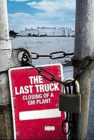 Watch Free The Last Truck Closing of a GM Plant (2009)