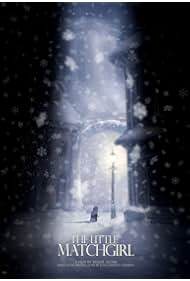 Watch Free The Little Matchgirl (2006)