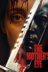 Watch Free The Mothers Eye (2025)