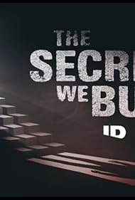 Watch Free The Secrets We Bury (2025)