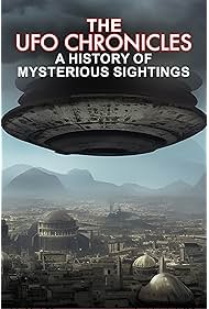 Watch Free The UFO Chronicles A History of Mysterious Sightings (2023)