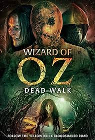 Watch Free Wizard of Oz: Dead Walk (2025)