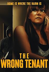 Watch Free The Wrong Tenant (2022)