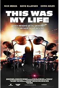 Watch Free This Was My Life Nick Menzas Metal Memories with Megadeth and Beyond (2025)