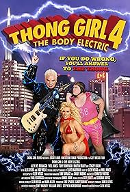 Watch Free Thong Girl 4 The Body Electric (2010)