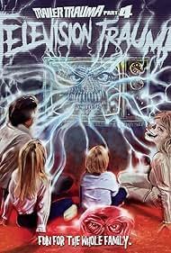 Watch Free Trailer Trauma Part 4 Television Trauma (2017)