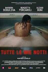Watch Free Tutte le mie notti (2018)