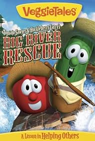 Watch Free VeggieTales Tomato Sawyer Huckleberry Larrys Big River Rescue (2008)