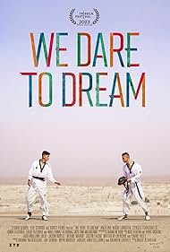 Watch Free We Dare to Dream (2023)