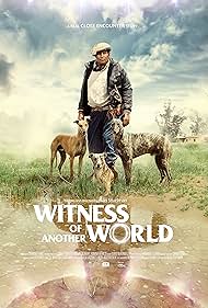 Watch Free Witness of Another World (2018)
