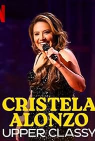 Watch Free Cristela Alonzo Upper Classy (2025)