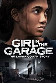 Watch Free Girl in the Garage The Laura Cowan Story (2025)
